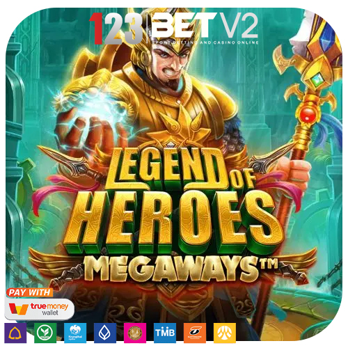 Legend of Heroes Megaways ตำนานแห่งวีรบุรุษ