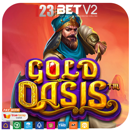 Gold Oasis มุ่งหน้าสู่ทะเลทรายและตามล่าหาสมบัติ