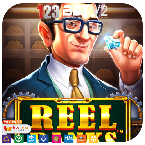 Reel Banks เกมสล็อตการโจรกรรมธนาคาร
